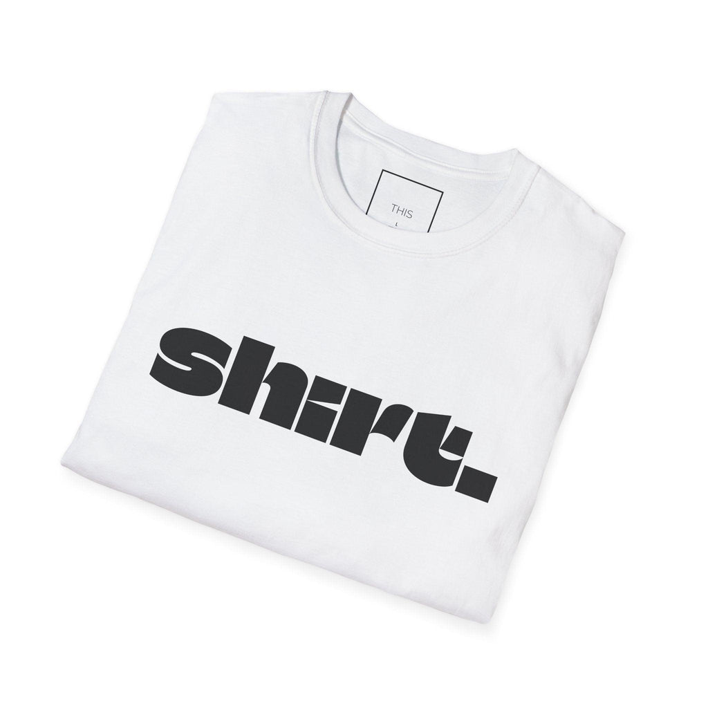 Obvious Shirt