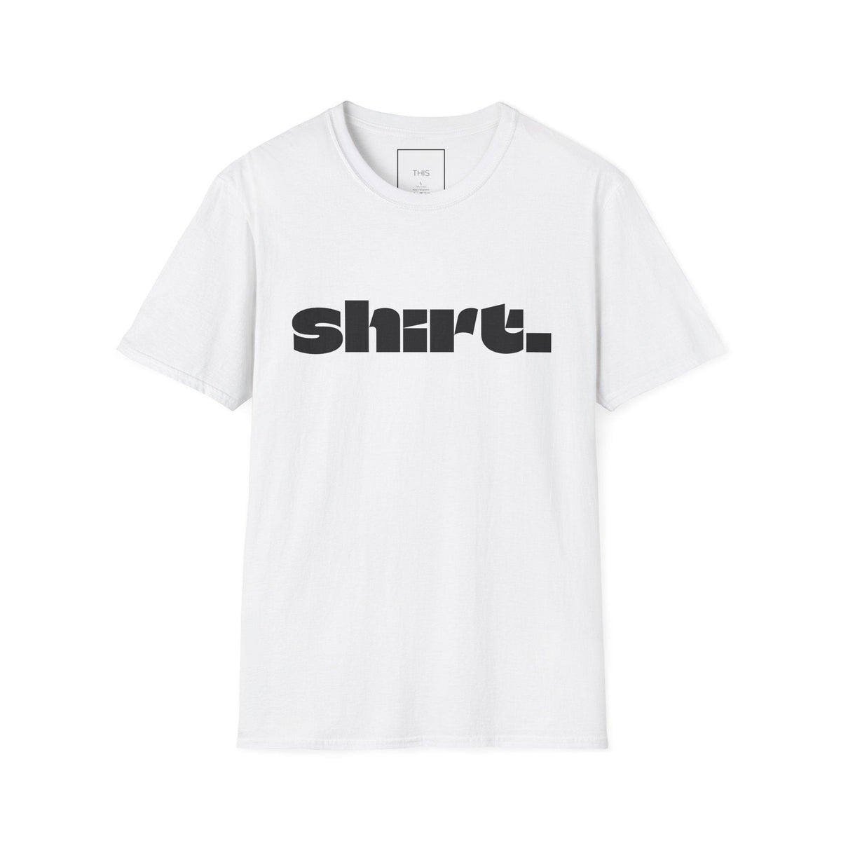 Obvious Shirt